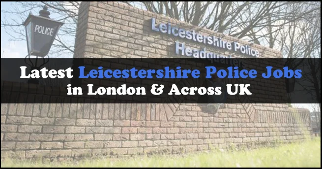 Leicestershire Police Jobs